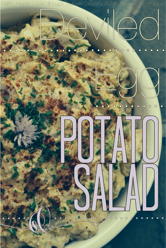 Deviled Egg Potato Salad | Faith, Hope, Love, and Luck Survive Despite a Whiskered Accomplice
